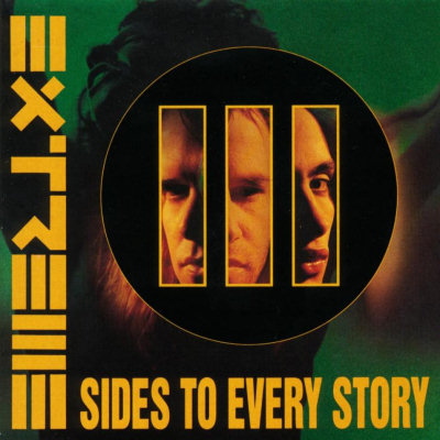 Extreme: "III Sides To Every Story" – 1992